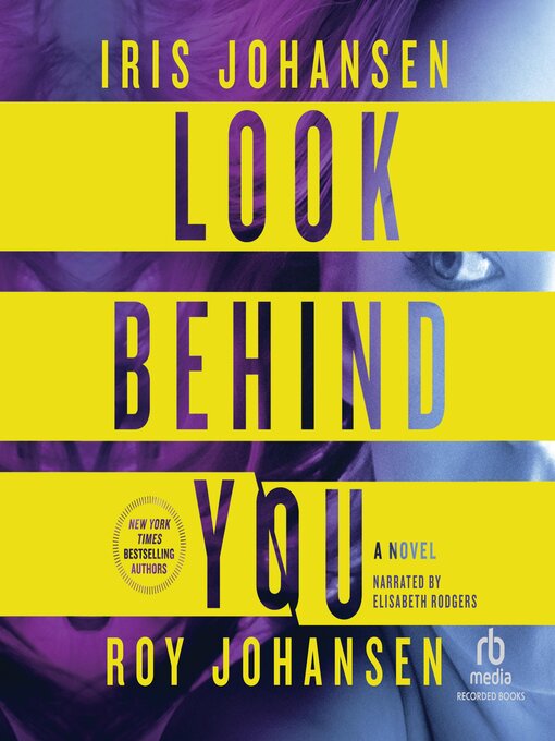 Title details for Look Behind You by Iris Johansen - Wait list
